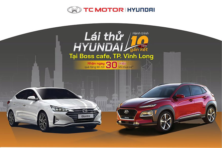 Hyundai Vĩnh Long - Lái thử và hướng dẫn mua xe