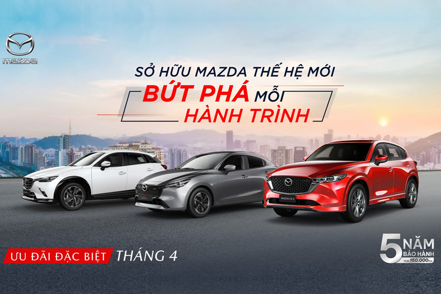 Khuyến mãi tháng 4 cho Mazda CX-5 và CX-8 tại Mazda Cần Thơ